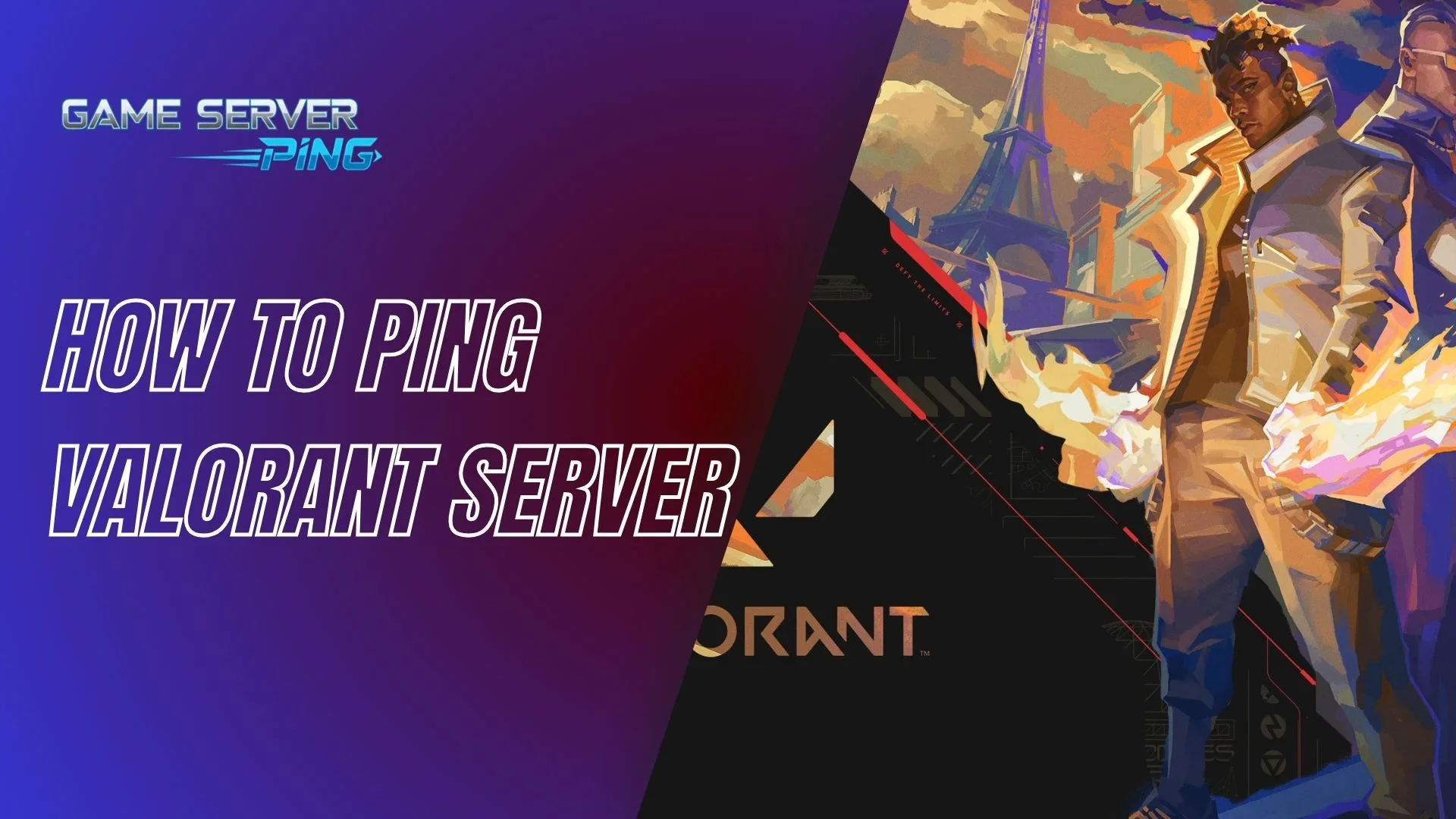 How to Ping Valorant Server